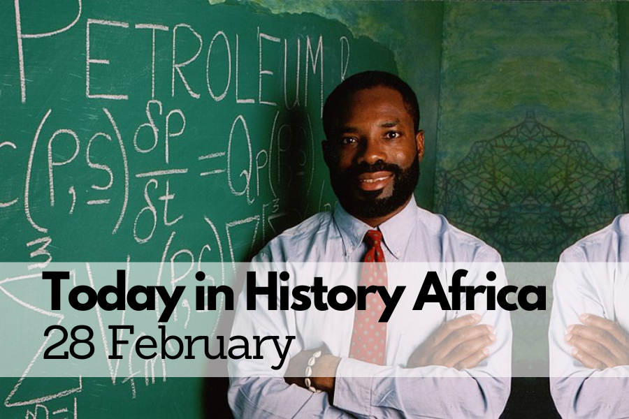 Today in History Africa 28 February