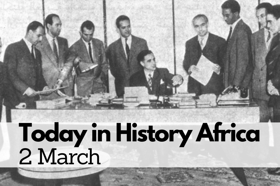 Today in History Africa 2 March
