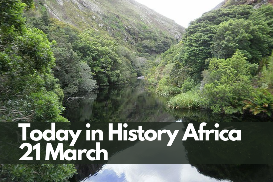 Today in History Africa 21 March