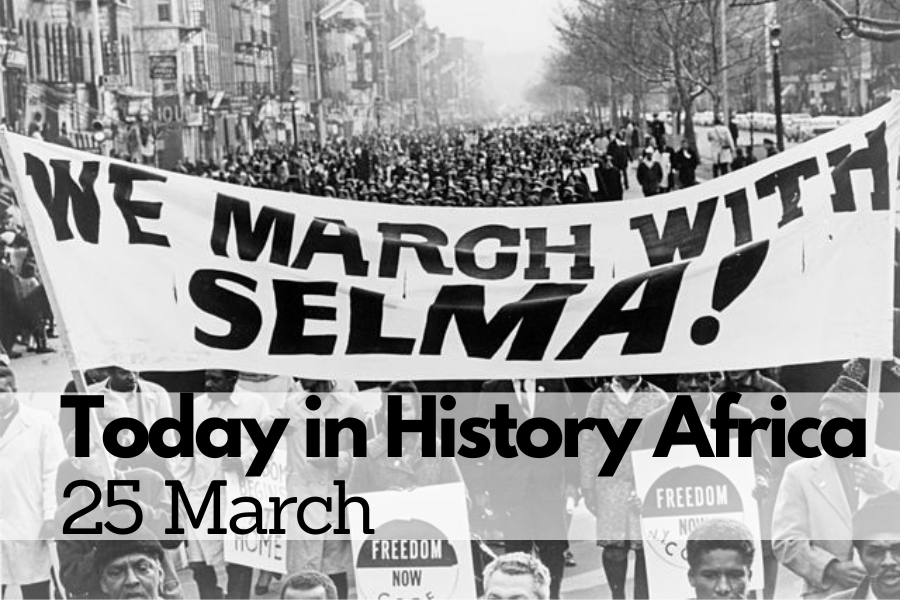 Today in History Africa 25 March