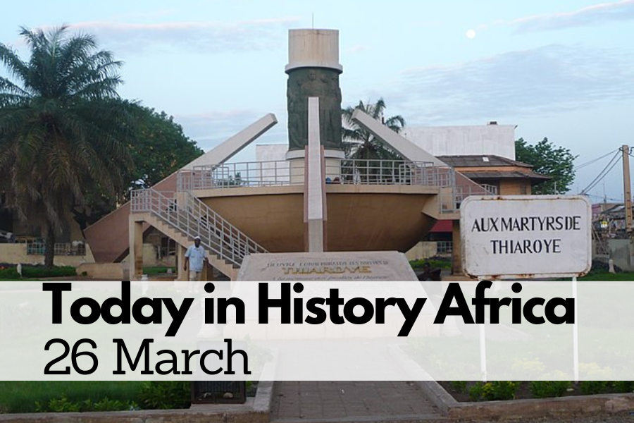 Today in History Africa 26 March