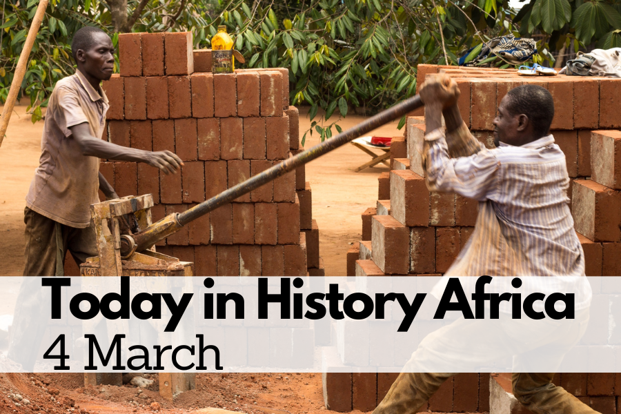 Today in History Africa 4 March