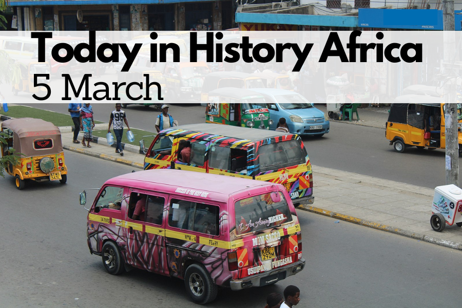 Today in History Africa 5 March