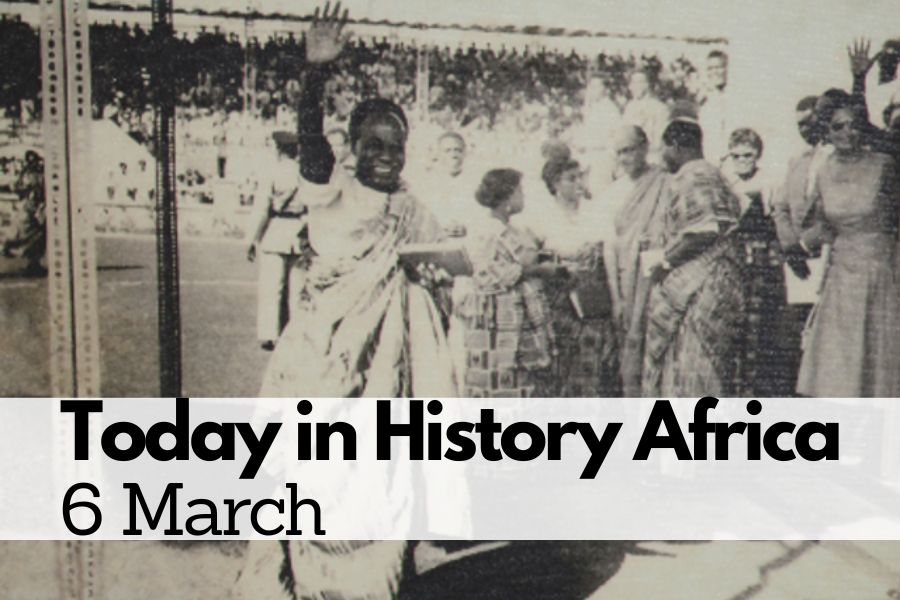 Today in History Africa 6 March