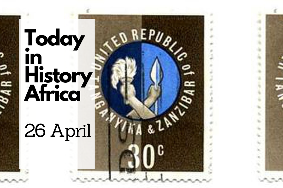 Today in History Africa 26 April