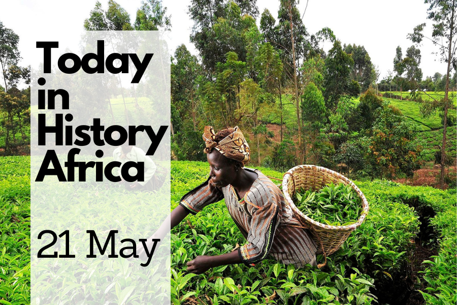 Today in History Africa 21 May