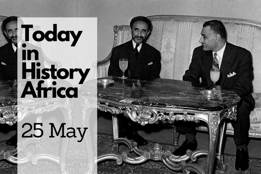 Today in History Africa 25 May