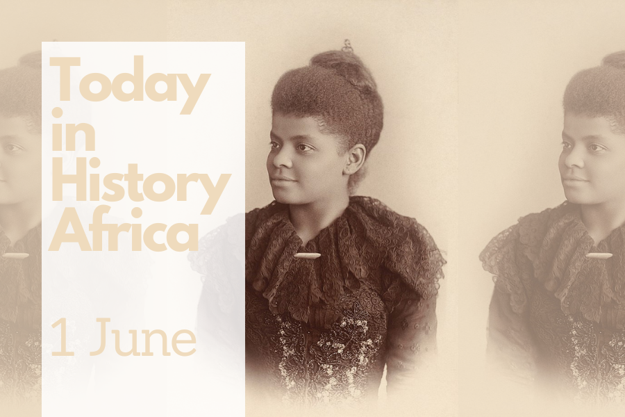 Today in History Africa 1 June