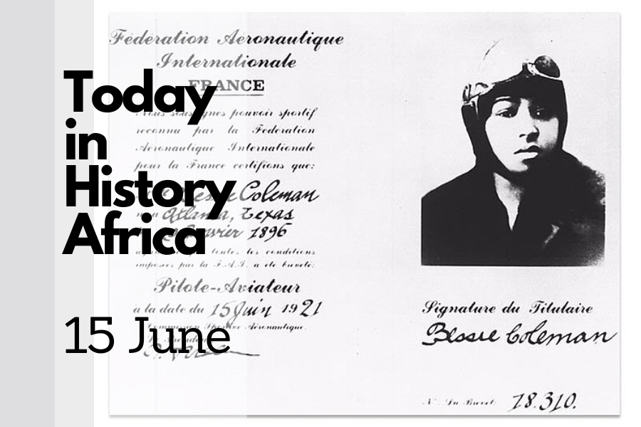 Today in History Africa 15 June