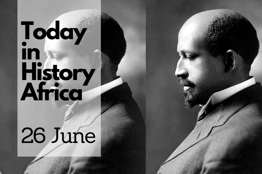 Today in History Africa 26 June