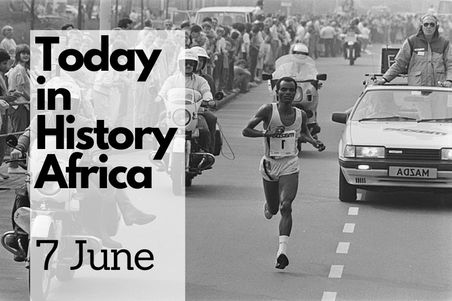 Today in History Africa 7 June