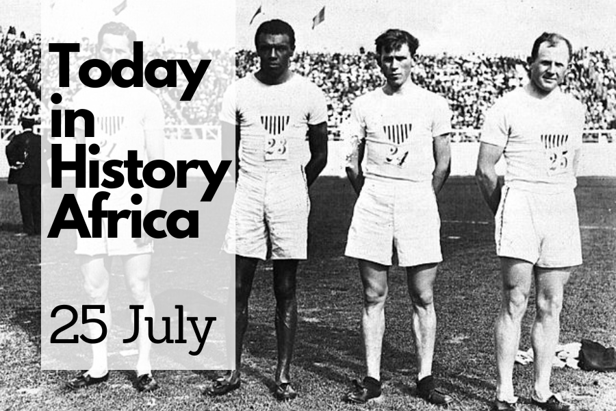 Today in History Africa 25 July