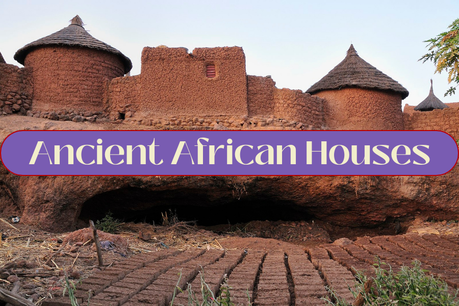 Ancient African Houses