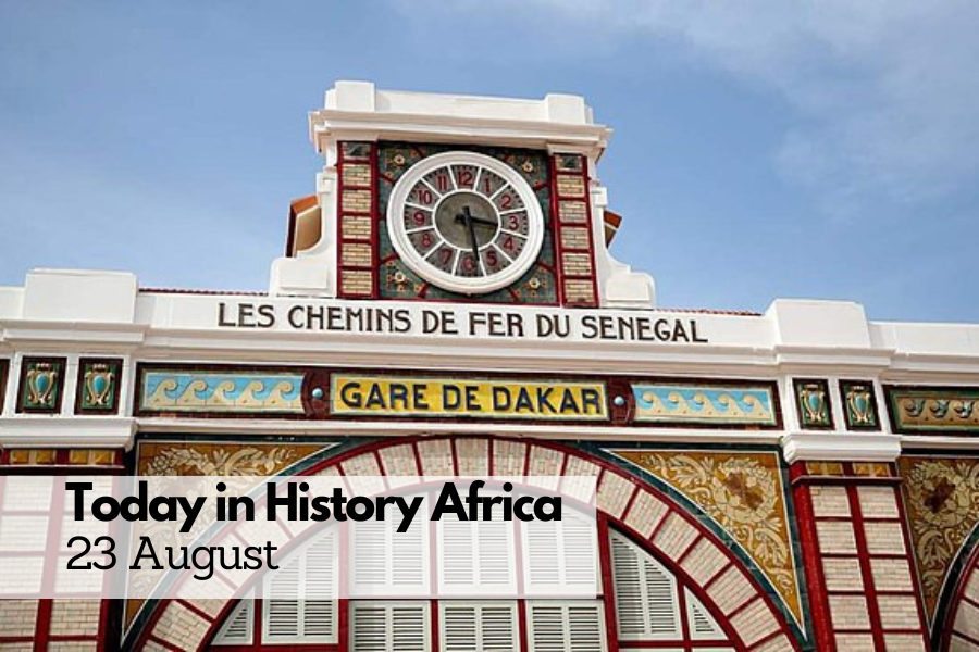 Today in History Africa 23 August