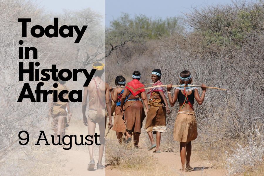 Today in History Africa 9 August