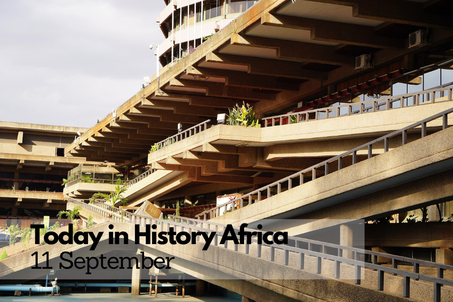 Today in History Africa 11 September