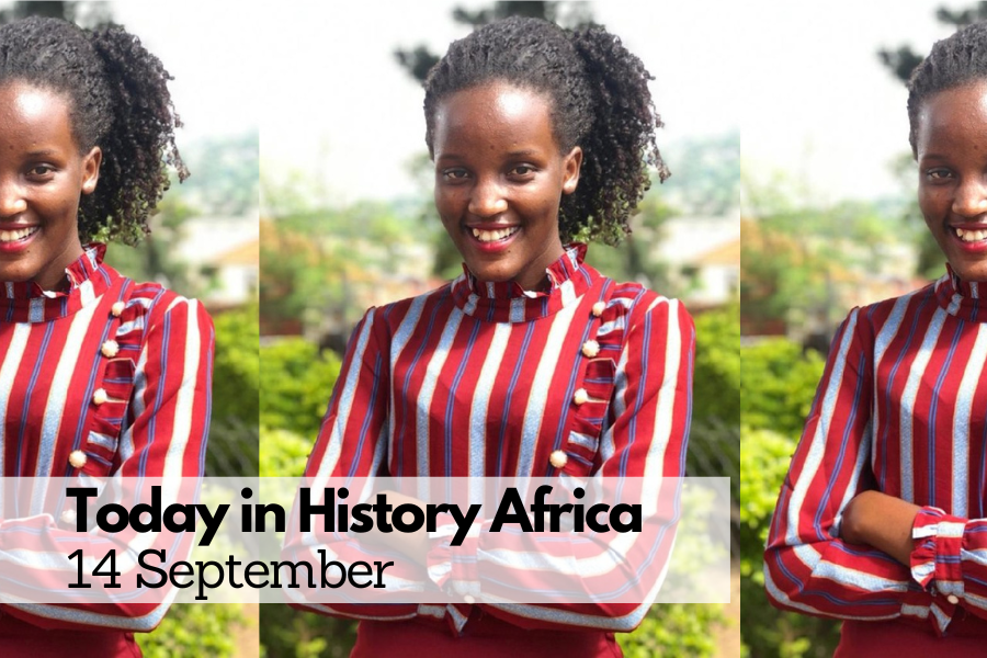 Today in History Africa 14 September