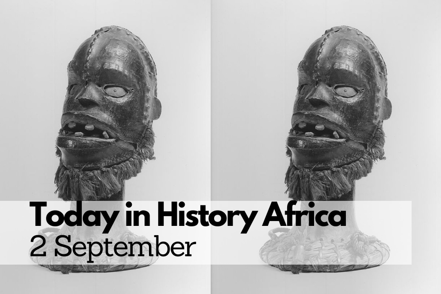 Today in History Africa 2 September