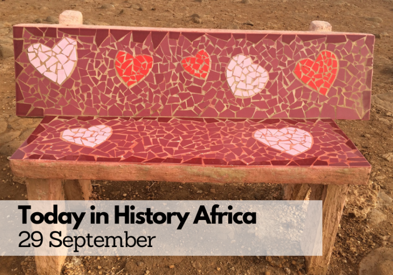 Today in History Africa 29 September